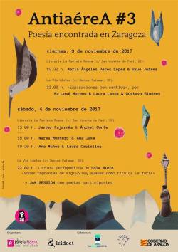 El próximo fin de semana, rumbo a Zaragoza para participar en AntiaéreA #3, un festival que pone el acento en la poesía de mujeres y en el encuentro entre voces que indagan por caminos distintos. Tiene una pinta preciosa. Muchas ganas de estar por...