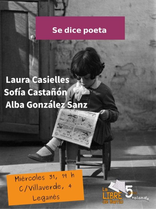 Mucha ilusión compartir lectura de poemas con Alba González Sanz y Sofía Castañón, que iba haciendo ya un tiempo que no lo hacíamos. Y muchas ganas también de estar con la buena gente de La Libre de Barrio, en Leganés. ¡Por allí nos vemos, si os...