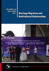 Research paper thumbnail of Marriage Migration and Multicultural Relationships