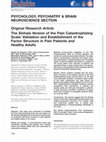 Research paper thumbnail of The Sinhala Version of the Pain Catastrophizing Scale: Validation and Establishment of the Factor Structure in Pain Patients and Healthy Adults