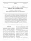 Research paper thumbnail of Coral diseases near Lee Stocking Island, Bahamas: patterns and potential drivers