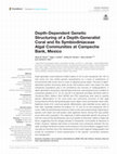 Research paper thumbnail of Depth-Dependent Genetic Structuring of a Depth-Generalist Coral and Its Symbiodiniaceae Algal Communities at Campeche Bank, Mexico