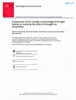 Research paper thumbnail of Comparison of ten notable meteorological drought indices on tracking the effect of drought on streamflow