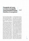 Research paper thumbnail of Il pugnale nel cuore. La nuova iconografia rinascimentale di Santa Giustina e la sua genesi