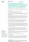 Research paper thumbnail of Diagnostic Accuracy of Computed Tomography Scout Film and Chest X-ray for Detection of Rib Fractures in Patients with Chest Trauma: A Cross-sectional Study