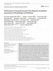 Research paper thumbnail of Performance of lung ultrasound in the diagnosis of pediatric pneumonia in Mozambique and Pakistan