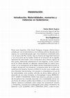 Research paper thumbnail of Introducción. Materialidades, memorias y violencias en Sudamérica