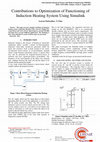 Research paper thumbnail of Contributions to Optimization of Functioning Of Induction Heating System Using Simulink