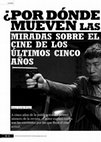 Research paper thumbnail of ¿Por dónde se mueven las olas? Miradas sobre el cine de los últimos cinco años