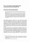 Research paper thumbnail of Pour une analyse morphologique des productions écrites d’élèves FLS