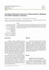 Research paper thumbnail of The Ethical Philosophic Dimension of Responsibility in Mitigating the COVID-19 Disaster in Indonesia