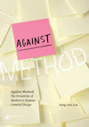 Research paper thumbnail of Against Method: The Portability of Method in Human-Centered Design