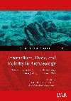 Research paper thumbnail of 54. A Twilight Zone in the Adriatic-Ionian basin. Changes in material culture in Southern Puglia (3rd - 6th centuries). In A. Falezza, D. Karampas (eds), Interactions, trade, and mobility in Archaeology, GAO International Conference 2021, 7-9 may 2021, BAR Int. S., Oxford, pp. 77-86