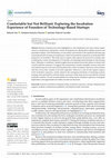 Research paper thumbnail of Comfortable but Not Brilliant: Exploring the Incubation Experience of Founders of Technology-Based Startups