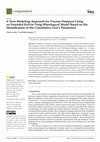 Research paper thumbnail of A New Modeling Approach for Viscous Dampers Using an Extended Kelvin–Voigt Rheological Model Based on the Identification of the Constitutive Law’s Parameters