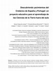 Research paper thumbnail of Descubriendo yacimientos del Cretácico de España y Portugal: un proyecto educativo para el aprendizaje de las Ciencias de la Tierra fuera del aula