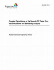 Research paper thumbnail of Coupled Calculations of the Nuscale FIV Tests: Pre-test Simulations and Sensitivity Analysis