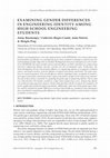 Research paper thumbnail of Examining Gender Differences in Engineering Identity Among High School Engineering Students