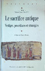 Research paper thumbnail of ‘XENOPHON SACRIFICED ON ACCOUNT OF AN EXPEDITION’ (XENOPHON ANABASIS 6.5.2): DIVINATION AND THE SPHAGIA BEFORE ANCIENT GREEK BATTLES in P. Brulè & V. Mehl (eds) Le sacrifice antique. Vestiges, procédures et stratégies, Presses Universitaires Rennes, Rennes (2008) 235-51. 