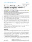 Research paper thumbnail of Correlation P2Y12 Genetic Polymorphism As Risk Factor of Clopidogrel Resistance in Indonesian Stroke Patients