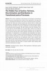 Research paper thumbnail of The Hidden Face of Justice: Fairness, Discrimination and Distribution in Transitional Justice Processes