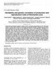 Research paper thumbnail of Heritability and genetic correlation of production and reproduction traits of Simmental cows