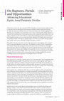 Research paper thumbnail of On ruptures, portals and opportunities: Advancing educational equity amid pandemic divides