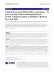 Research paper thumbnail of Impact of seasonal RTS,S/AS01E vaccination plus seasonal malaria chemoprevention on the nutritional status of children in Burkina Faso and Mali