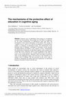 Research paper thumbnail of The mechanisms of the protective effect of education in cognitive aging