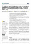 Research paper thumbnail of Co-Application of Inorganic Fertilizers with Charcoal and Sago Bark Ash to Improve Soil Nitrogen Availability, Uptake, Use Efficiency, and Dry Matter Production of Sorghum Cultivated on Acid Soils