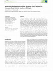 Research paper thumbnail of Watershed degradation and the growing risk of erosion in Hawassa-Zuria District, Southern Ethiopia