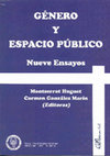 Research paper thumbnail of Género y espacio público: nueve ensayos