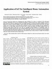 Research paper thumbnail of Application of IoT for Intelligent Home Automation System