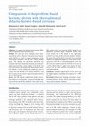 Research paper thumbnail of Comparison of the problem based learning-driven with the traditional didactic-lecture-based curricula