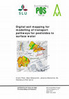 Research paper thumbnail of Digital soil mapping for modelling of transport pathways for pesticides to surface water