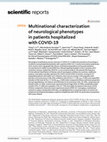 Research paper thumbnail of Multinational characterization of neurological phenotypes in patients hospitalized with COVID-19