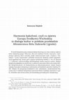 Research paper thumbnail of Harmonia kakofonii, czyli co śpiewa Europa Środkowo-Wschodnia (o dialogu kultur w polskim przekładzie Ministerstwa