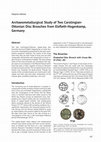 Research paper thumbnail of Archaeometallurgical Study of Two Carolingian-Ottonian Disc Brooches from Elsfleth-Hogenkamp, Germany