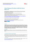 Research paper thumbnail of Solar Biomass Pyrolysis with the Linear Mirror II