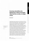 Research paper thumbnail of Screening Vulnerability in the Anthropocene: Island of The Hungry Ghosts and the Eco-Ethics of Refugee Cinema