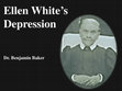 Research paper thumbnail of Ellen White's Depression