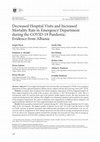 Research paper thumbnail of Decreased Hospital Visits and Increased Mortality Rate in Emergency Department during the COVID-19 Pandemic: Evidence from Albania