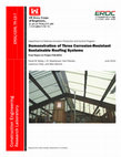 Research paper thumbnail of Demonstration of Three Corrosion-Resistant Sustainable Roofing Systems