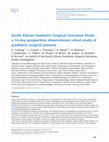 Research paper thumbnail of South African Paediatric Surgical Outcomes Study: a 14-day prospective, observational cohort study of paediatric surgical patients