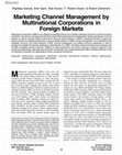 Research paper thumbnail of Marketing Channel Management by Multinational Corporations in Foreign Markets