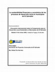 Research paper thumbnail of La sostenibilidad financiera y económica de los procesos de desarrollo local en municipios de El Salvador