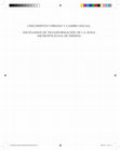 Research paper thumbnail of Crecimiento urbano y cambio social : escenarios de transformación de la zona metropolitana de Mérida