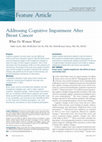 Research paper thumbnail of Addressing Cognitive Impairment After Breast Cancer