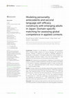 Research paper thumbnail of Modeling personality antecedents and second language self-efficacy constructs with emerging adults in Japan: Domain-specific matching for assessing global competence in applied contexts