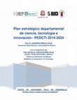 Research paper thumbnail of PLAN ESTRATÉGICO DEPARTAMENTAL DE CIENCIA, TECNOLOGÍA E INNOVACIÓN DE CUNDINAMARCA: construyendo calidad de vida con conocimiento